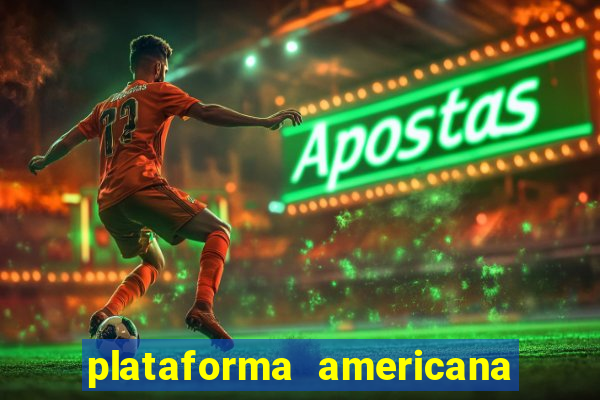 plataforma americana de jogos